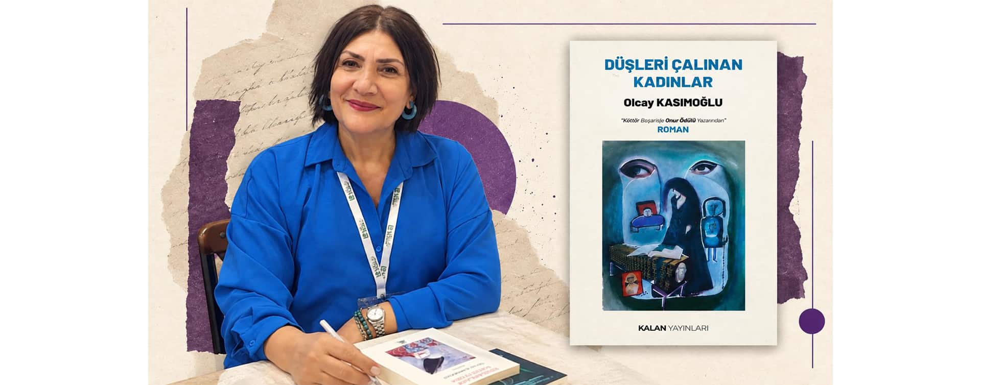 Düşleri Çalınan Kadınların Sesini Duymak