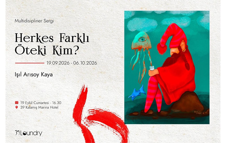 “Herkes Farklı. Öteki Kim?” 39 Laundry’de